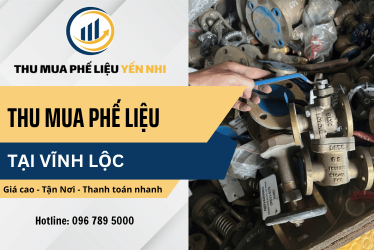 Thu mua phế liệu Vĩnh Lộc giá cao, thu gom tận nơi
