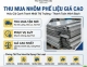 Thu Mua Nhôm Phế Liệu Giá Cao - Thu Mua Tận Nơi 24/7